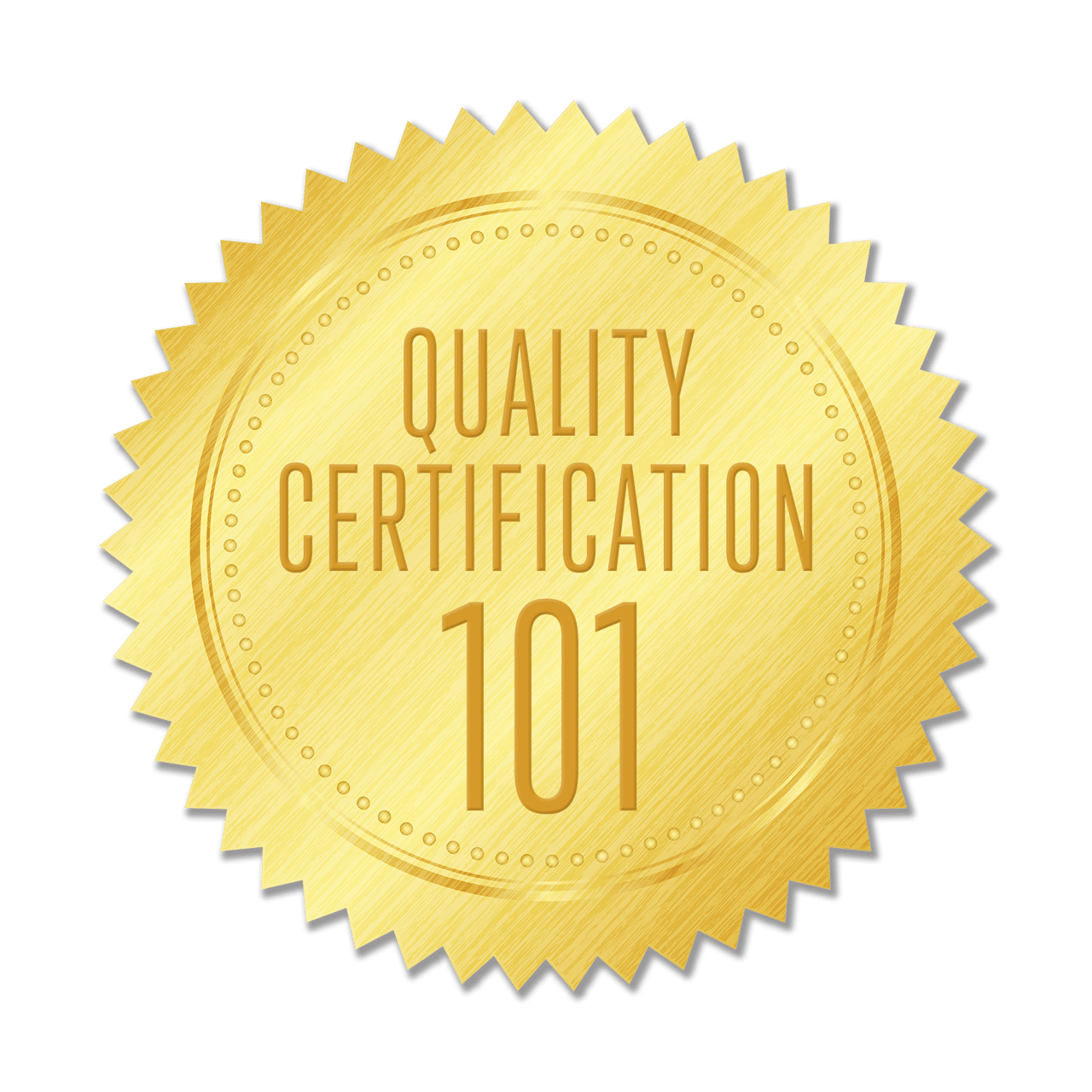 Quality Certification 101