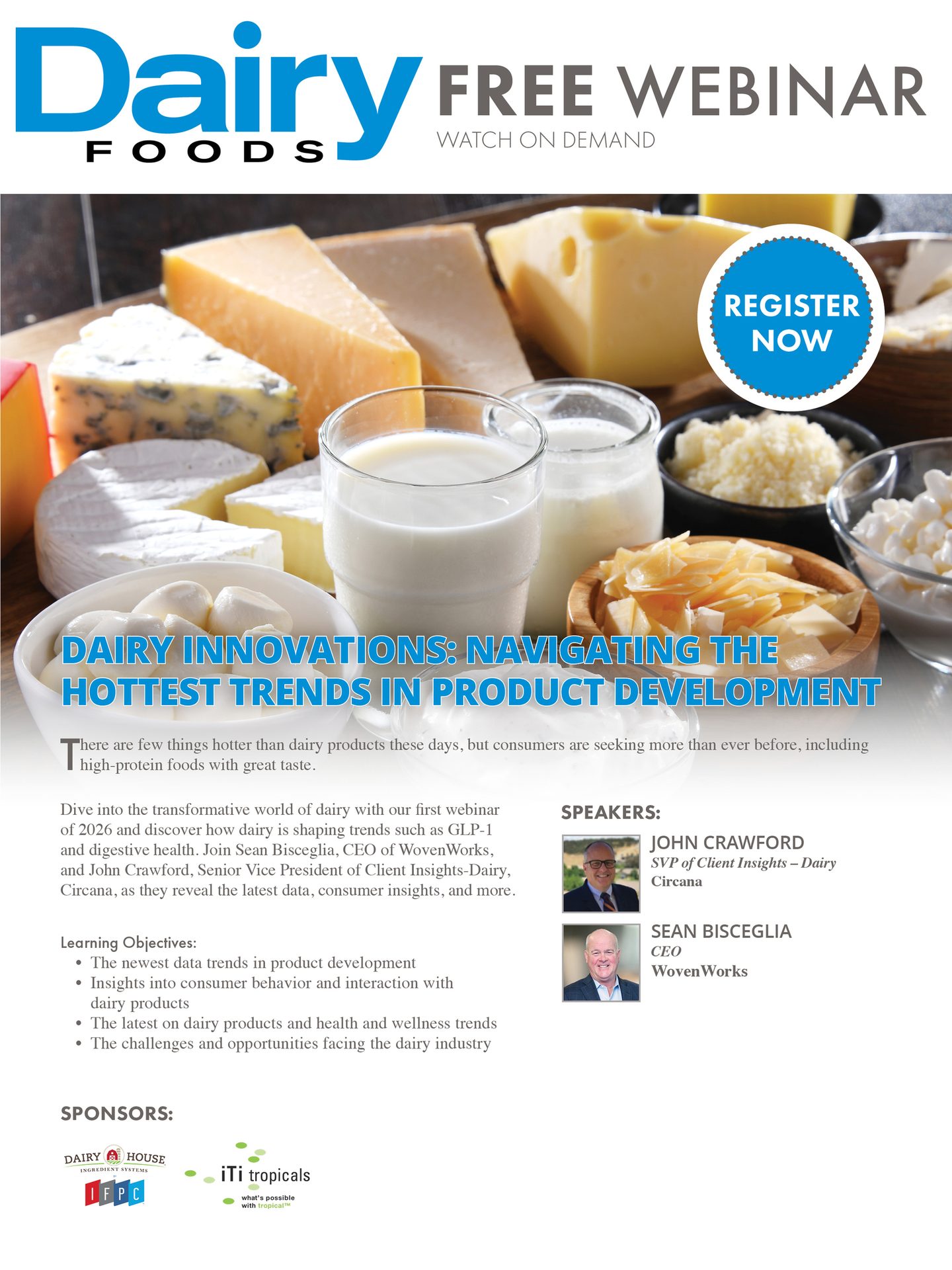 Webinar on dairy innovations, product development, consumer insights, and health trends with experts.