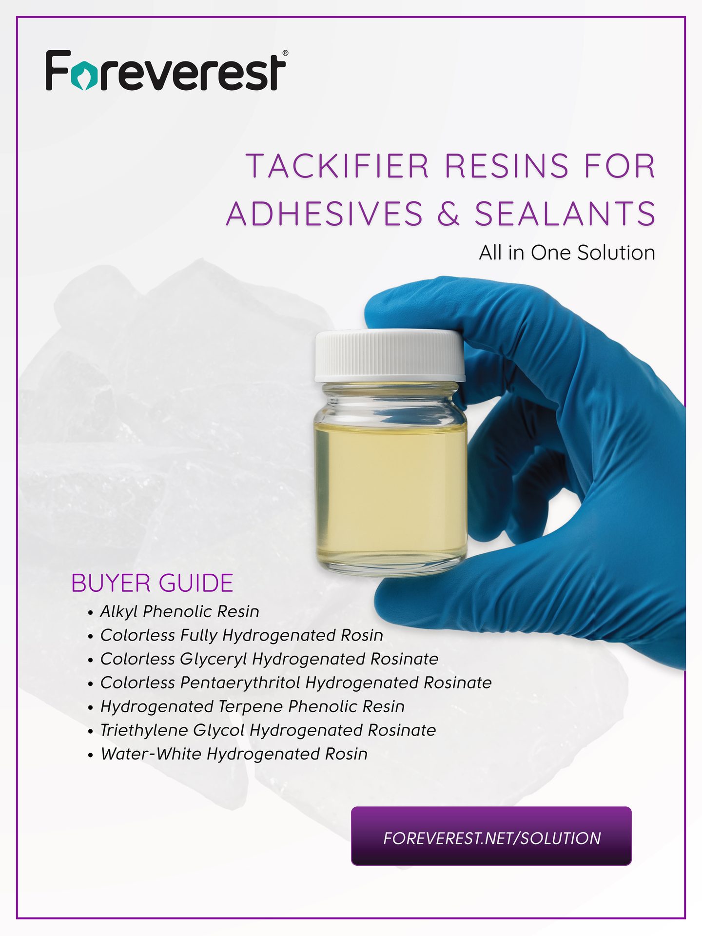 Foreverest ad for tackifier resins for adhesives & sealants, with a vial of liquid and a buyer guide.