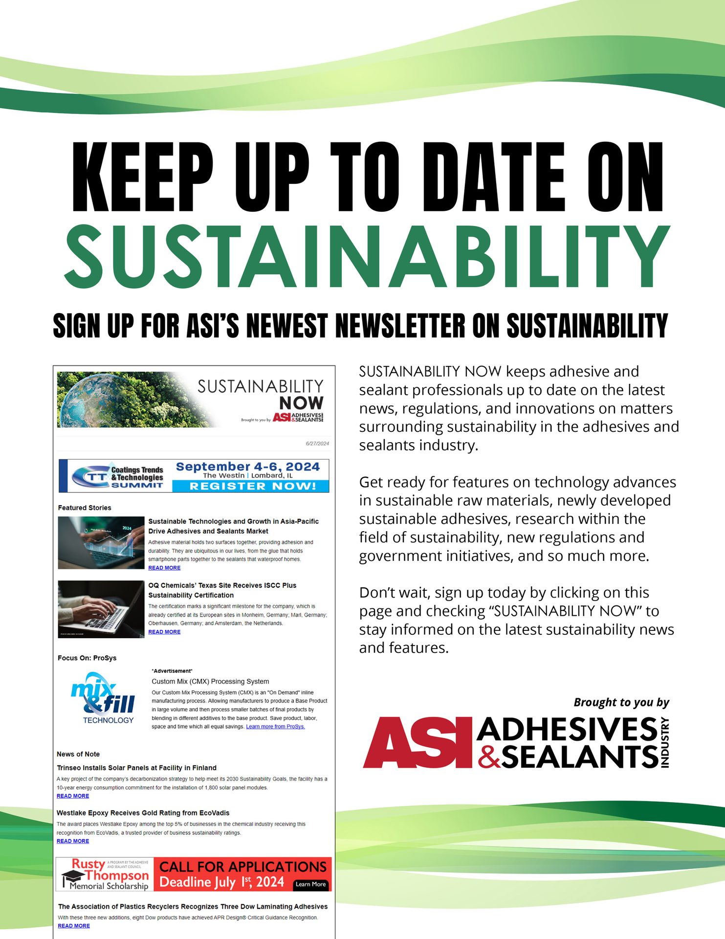 ASI's "Sustainability Now" newsletter: latest news on sustainability in adhesives & sealants.