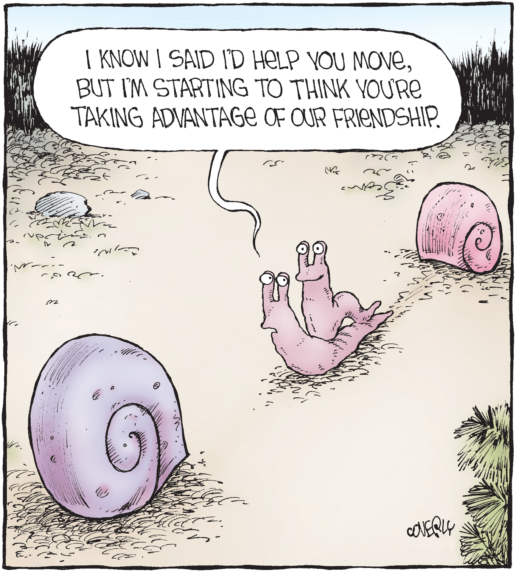 A snail complains to another about helping move many empty shells, suspecting exploitation of their friendship.