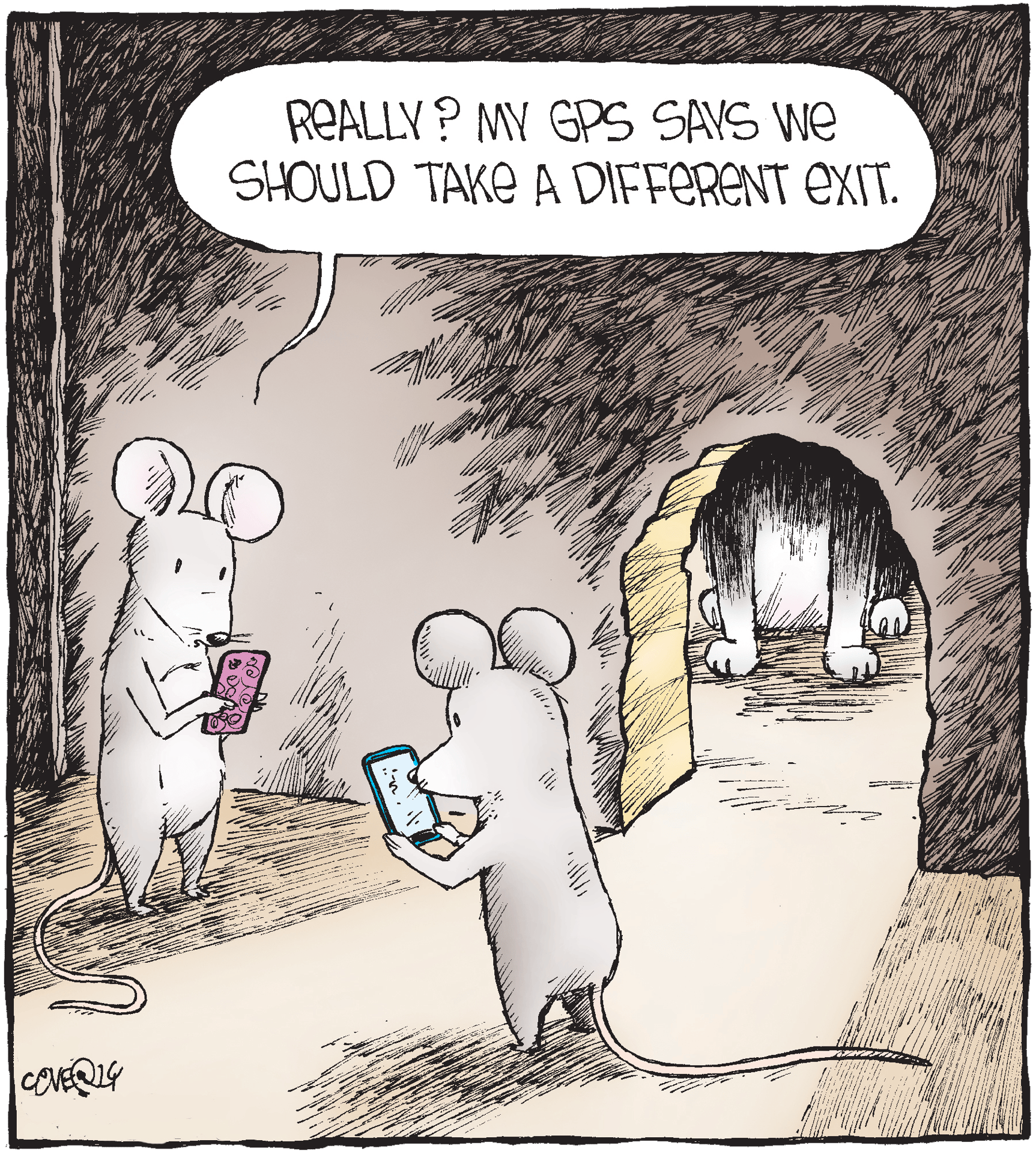 Mice with phones, one says, "GPS says different exit," as a cat blocks a mouse hole.