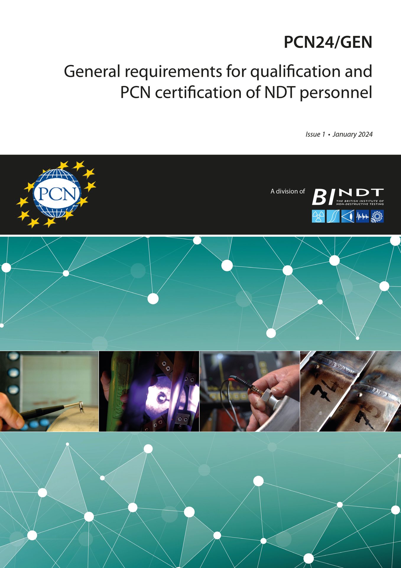 Cover page for PCN/BINDT document: "General requirements for qualification and PCN certification of NDT personnel".