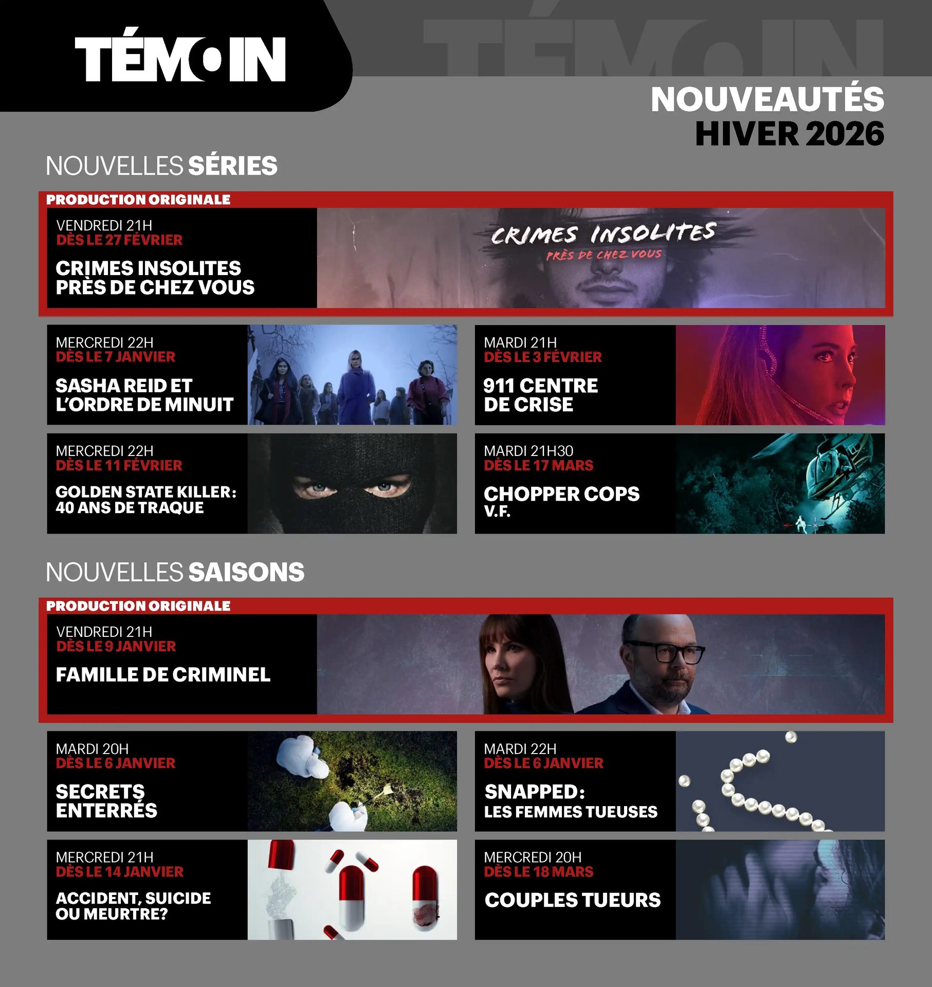 TÉMOIN channel's Winter 2026 schedule: new crime series & seasons with titles, dates & images.