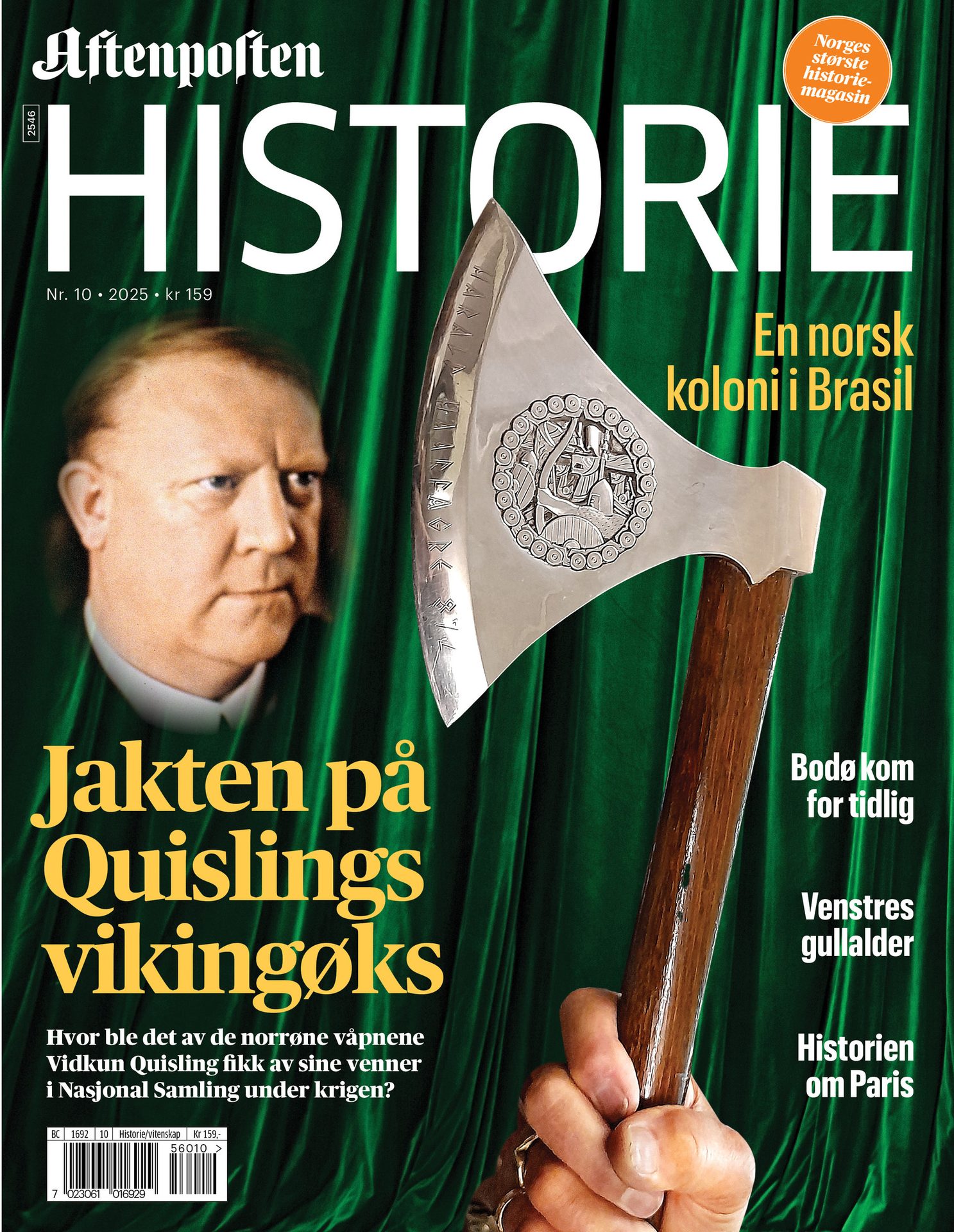 Aftenposten HISTORIE cover: Portrait of Quisling & a Viking axe. Headline: 'The hunt for Quisling's Viking axe'.