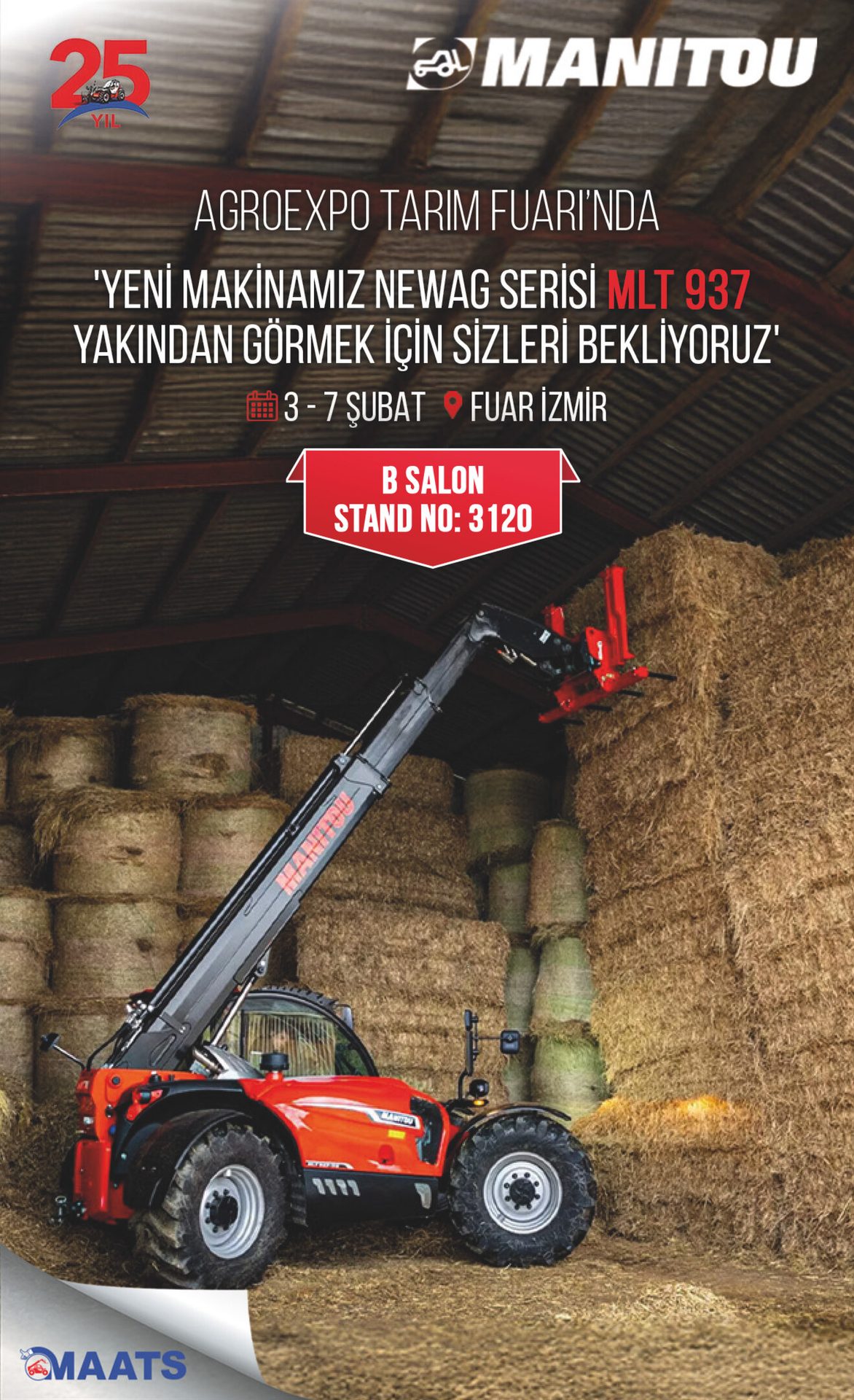 Manitou MLT 937 telehandler at Agroexpo Tarım Fuarı, surrounded by hay bales, inviting visitors to stand 3120.
