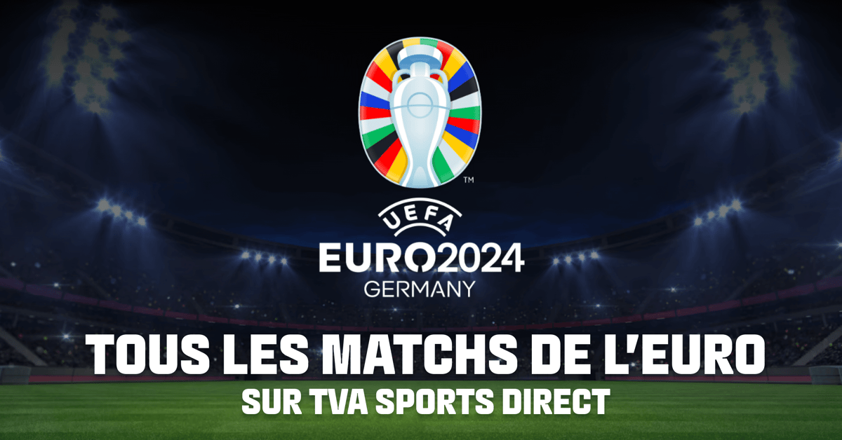 Euro en direct Soccer en streaming TVA Sports