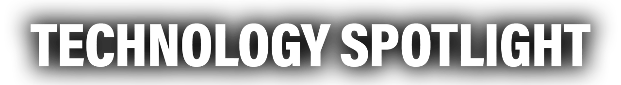 Technology Spotlight Text Overlay