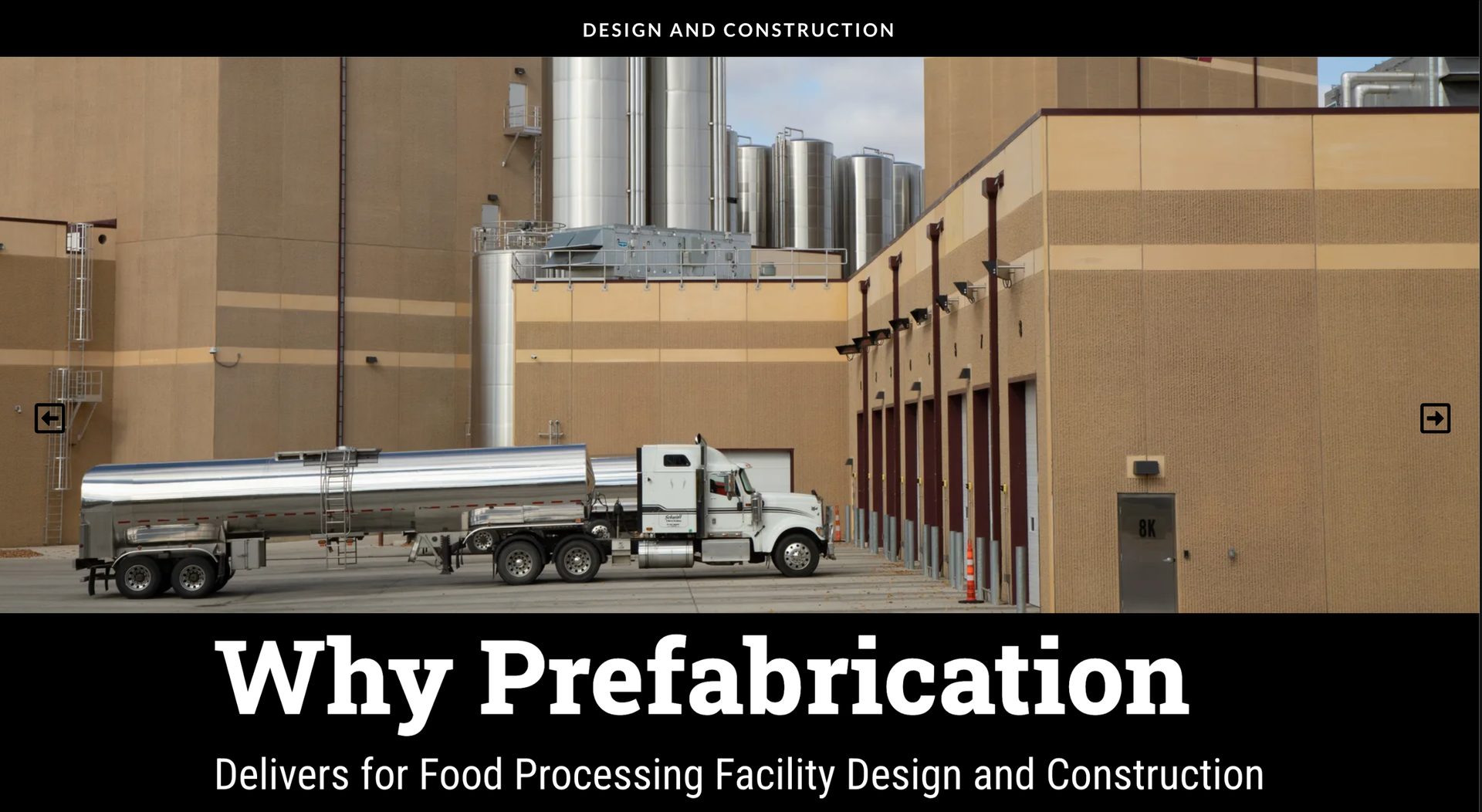 Food processing plant with silos, a tanker truck, and text about prefabrication.