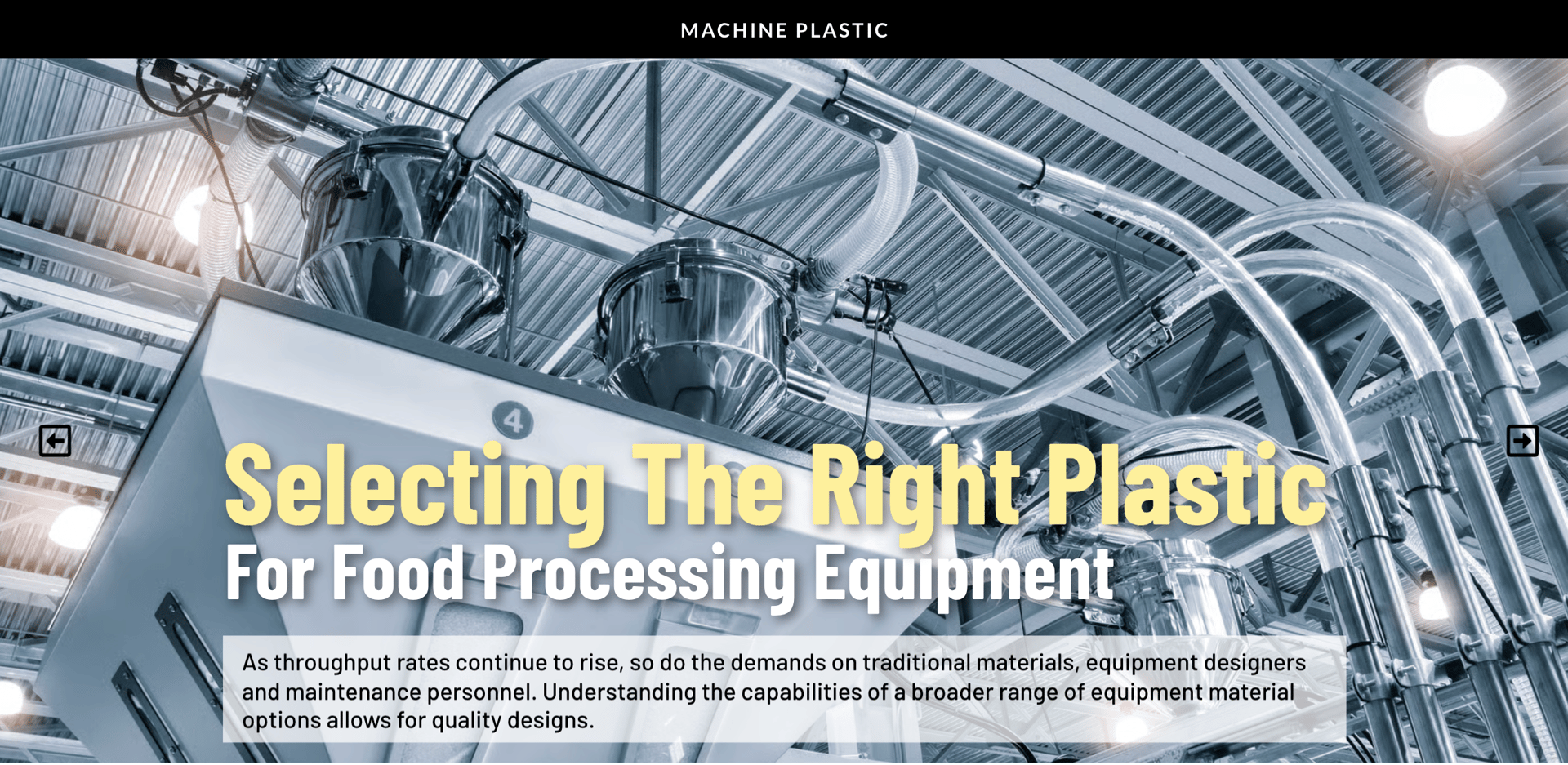 Industrial food processing machinery with text "Selecting The Right Plastic."