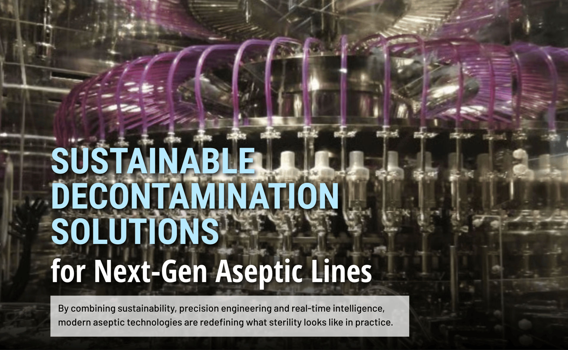 Industrial aseptic processing machine with purple tubing, for sustainable decontamination.
