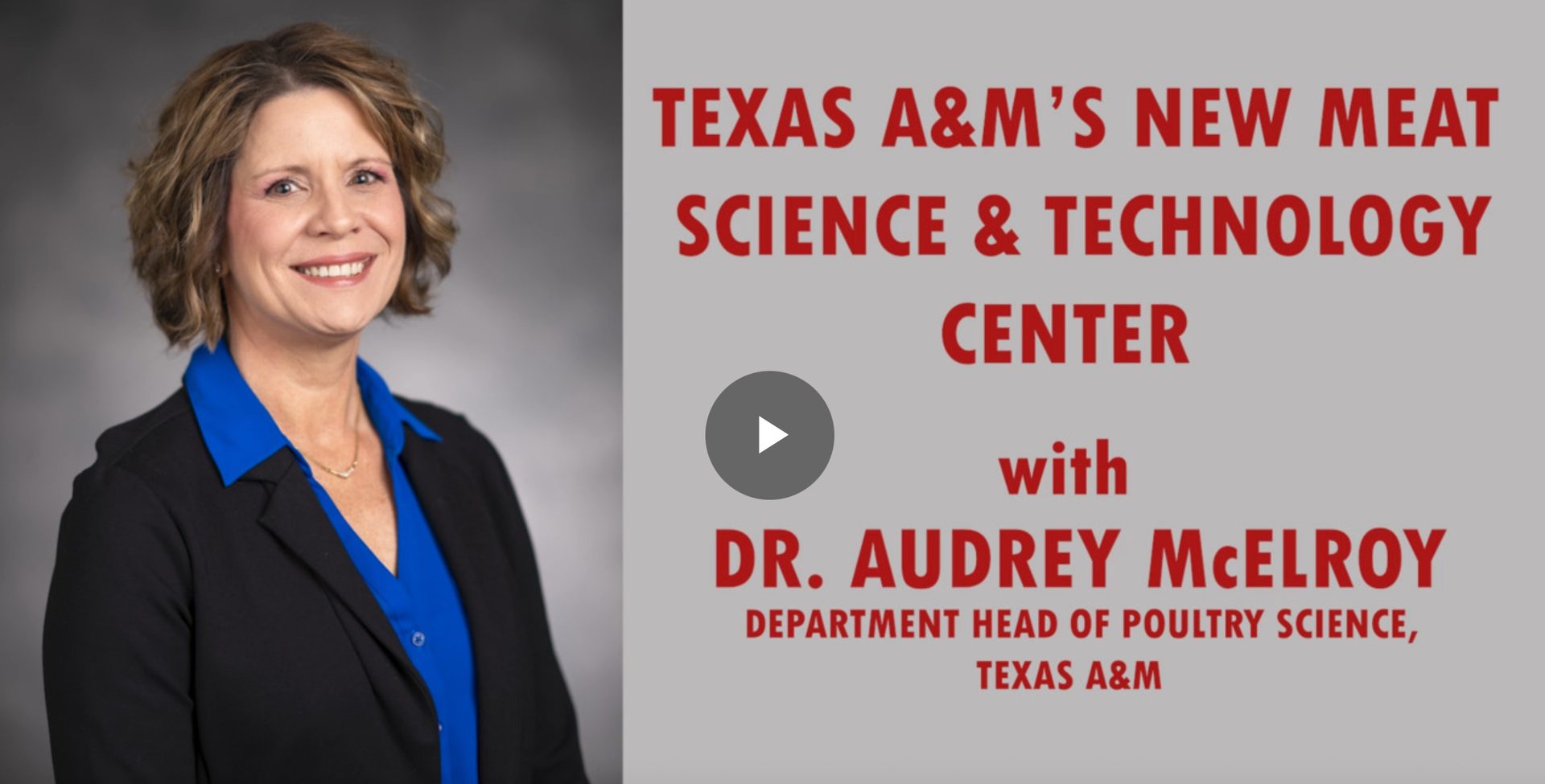 Dr. Audrey McElroy, Department Head of Poultry Science, discusses Texas A&M's new Meat Science & Technology Center.