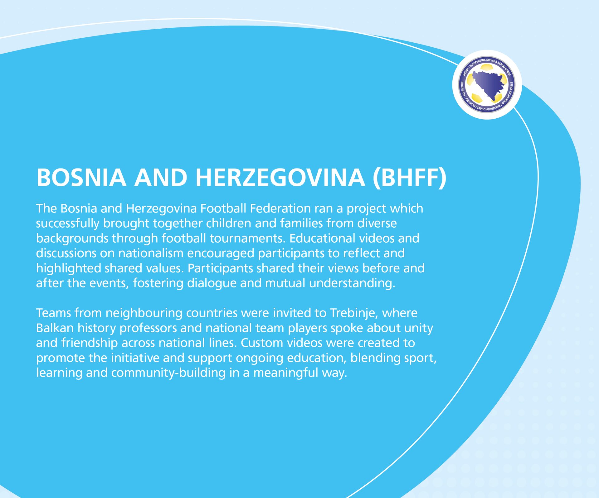 BHFF project promoting unity and education through football, with BHFF logo.