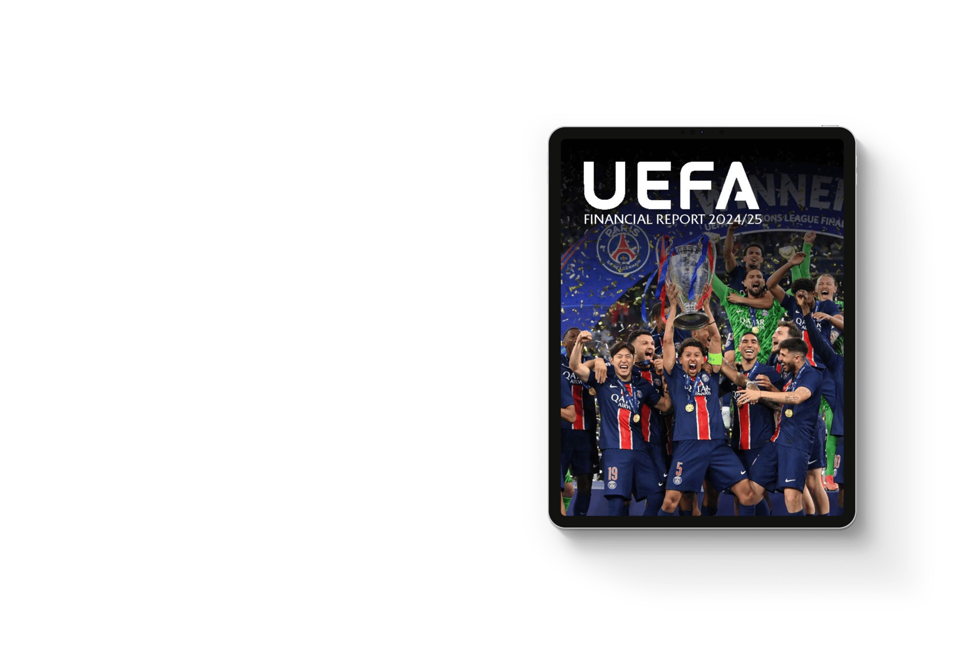 Soccer players celebrating with a trophy, displayed on a digital device with "UEFA FINANCIAL REPORT 2024/25".