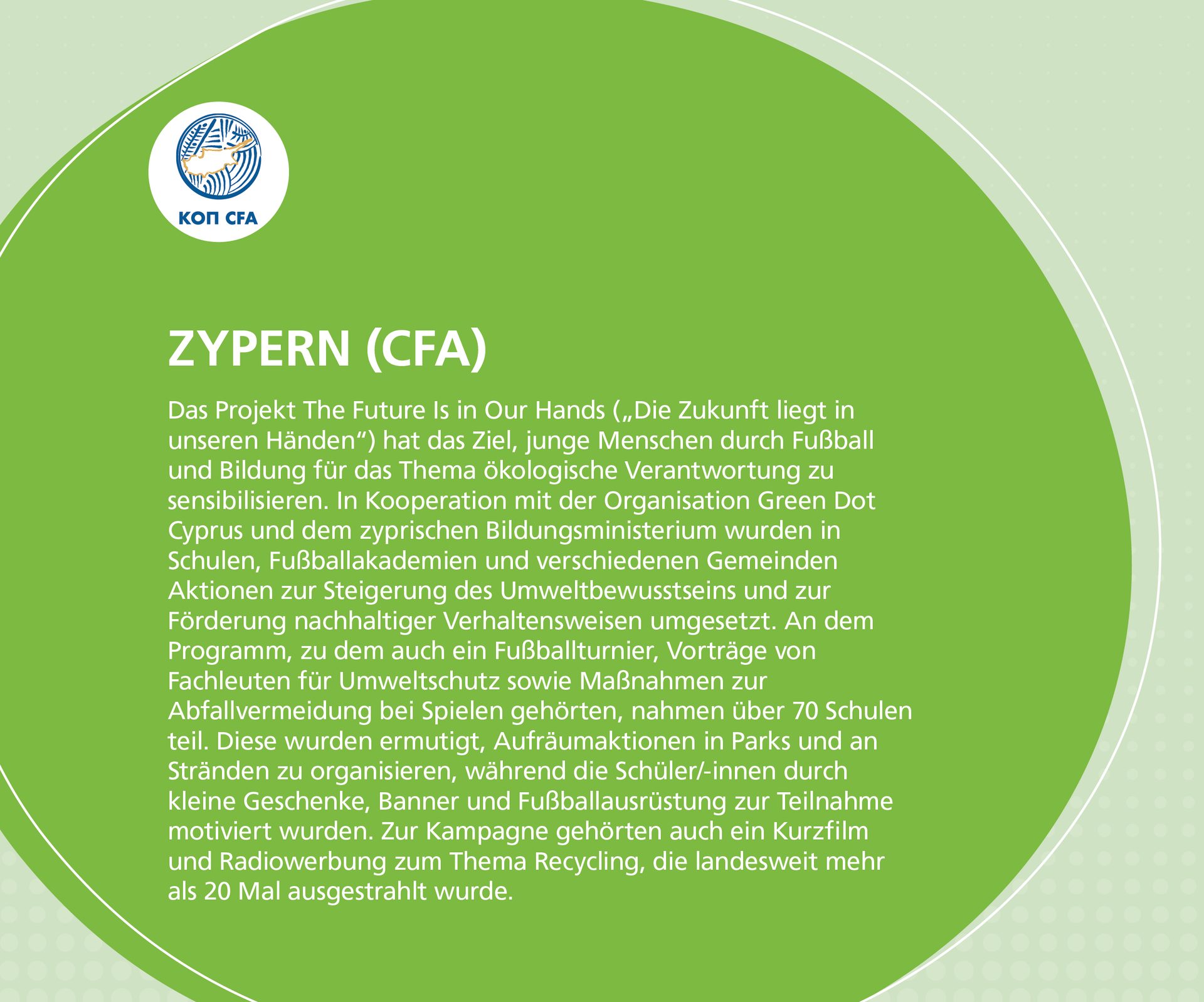 Project 'The Future Is in Our Hands' in Cyprus, promoting environmental responsibility through football and education.