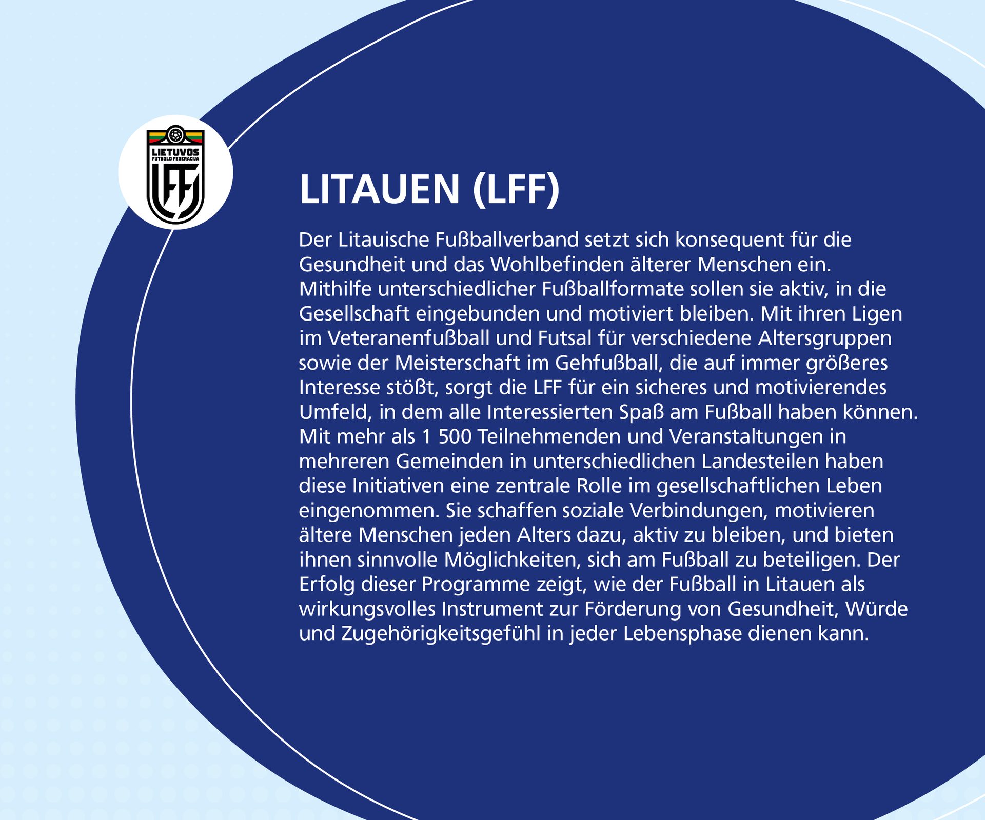 LFF promotes health and well-being for older people through various football formats and events.