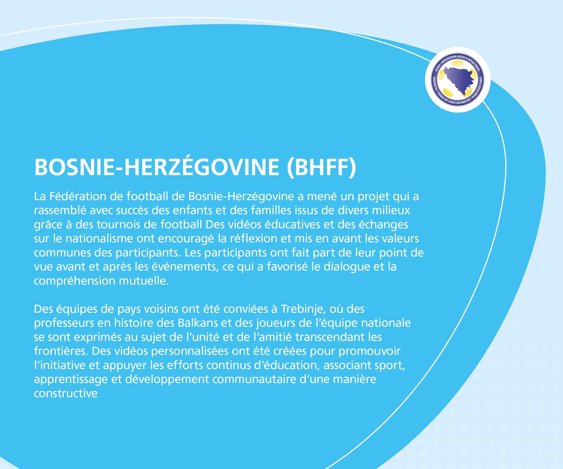 Text about the Bosnia-Herzegovina Football Federation's project promoting unity and education, with the BHFF logo.