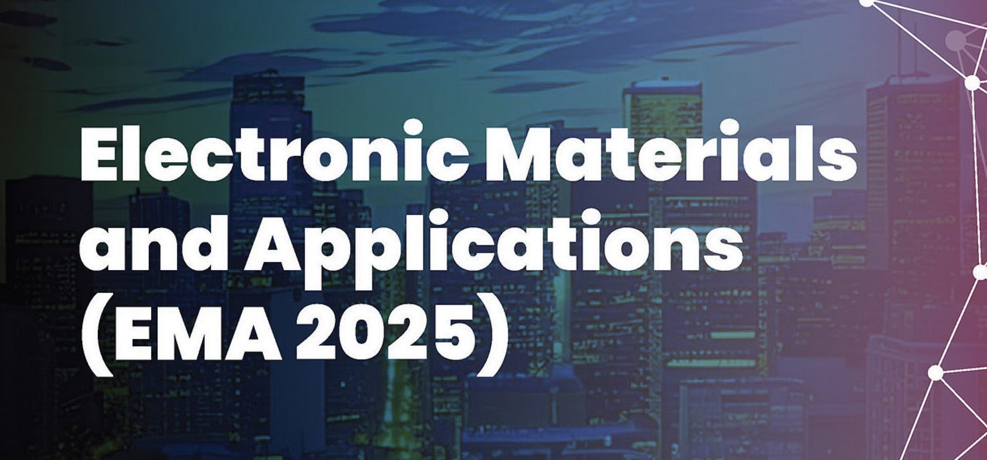 Electronic Materials and Applications 2025