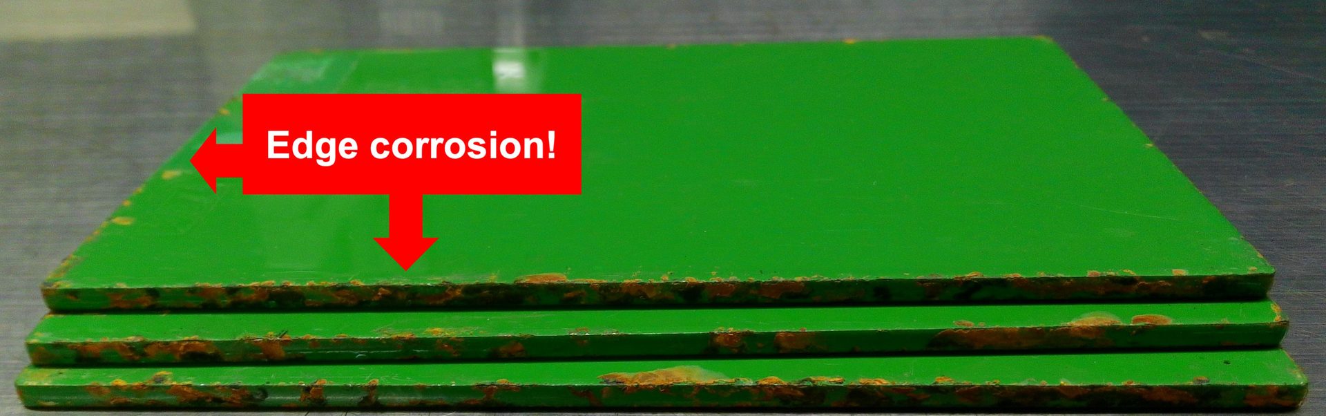 Exposed panels showing initial corrosion at sharp edges.