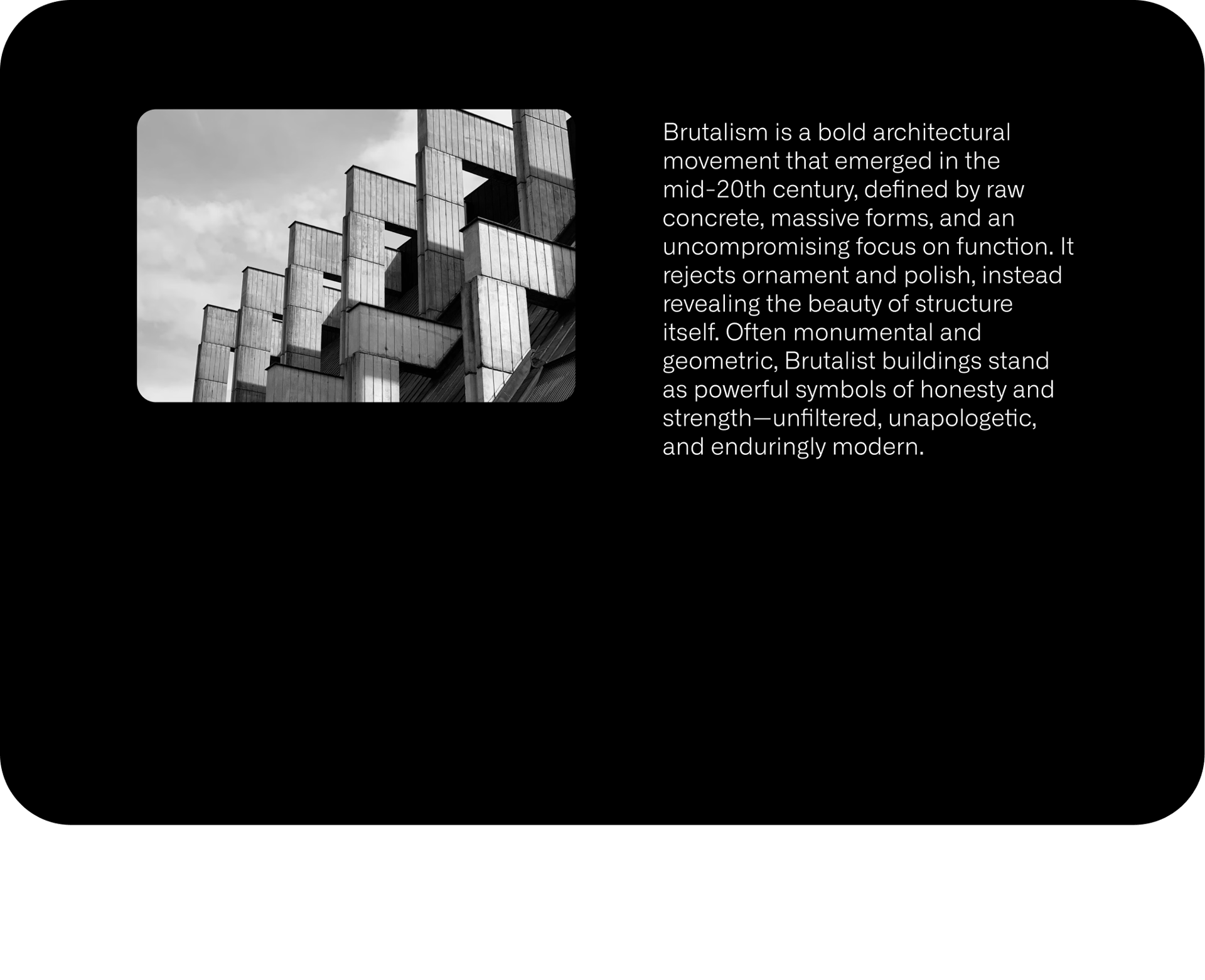 Black and white photo of a Brutalist concrete building next to text describing Brutalism.