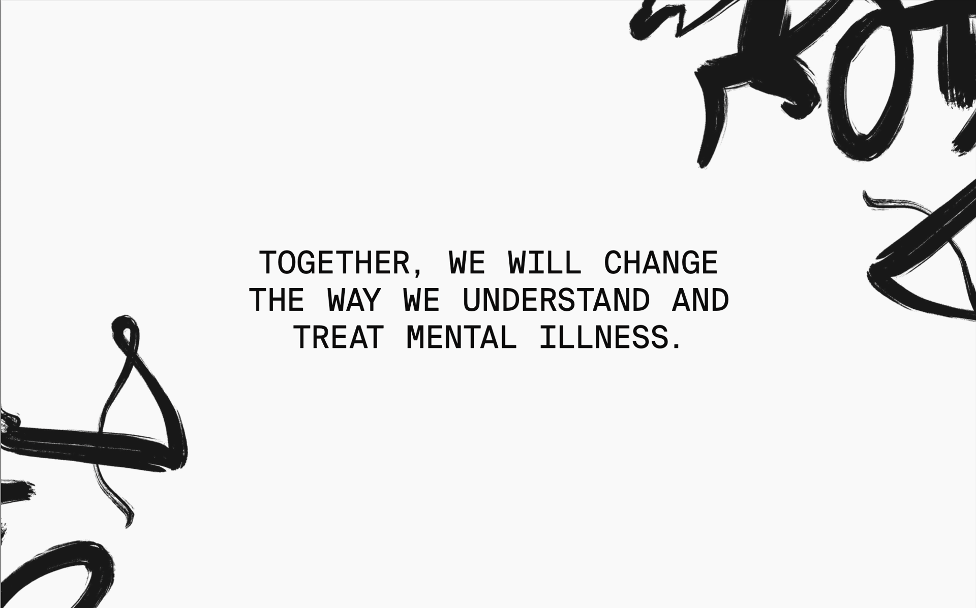 Inspirational text on mental illness surrounded by abstract black brush strokes.