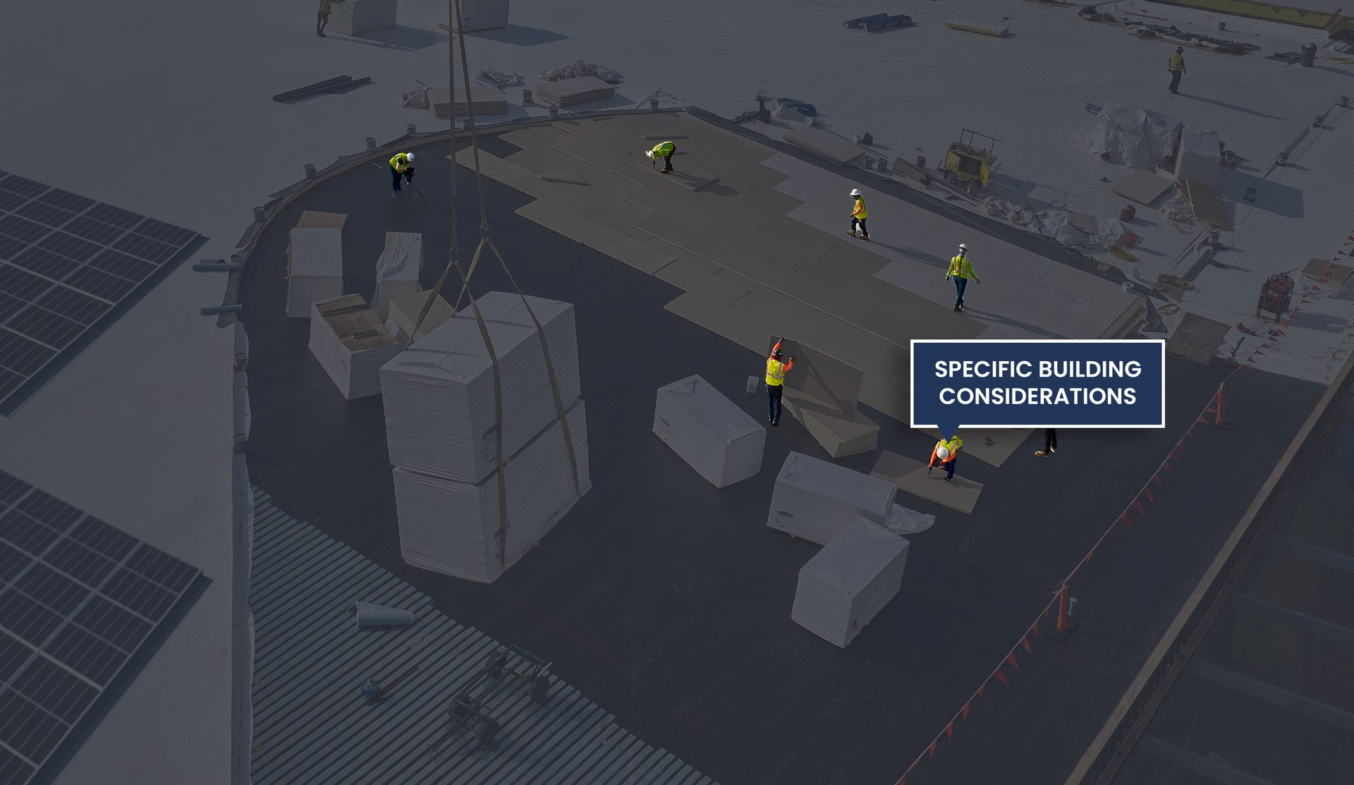 Roofing Layer 8 Specific Considerations focus