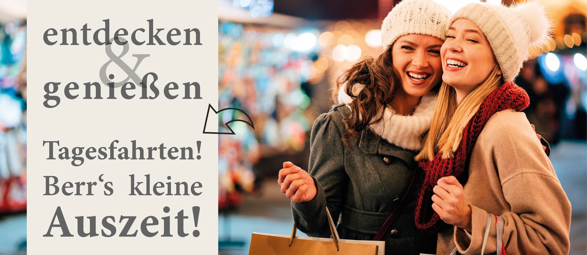 Two happy women shopping. Text: "Discover & enjoy day trips! Berr's little break!"