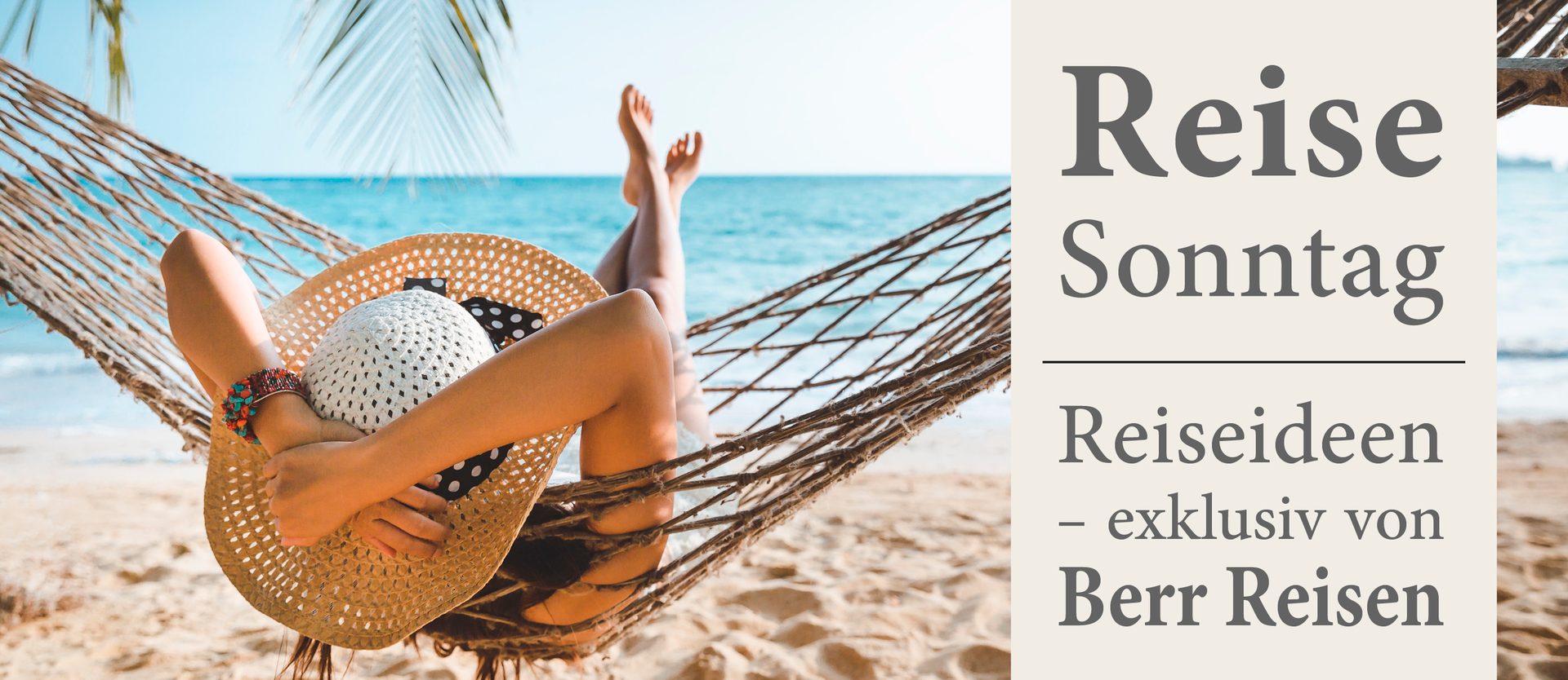 Person relaxing in hammock on a sunny beach, ocean in background. Ad for Berr Reisen.