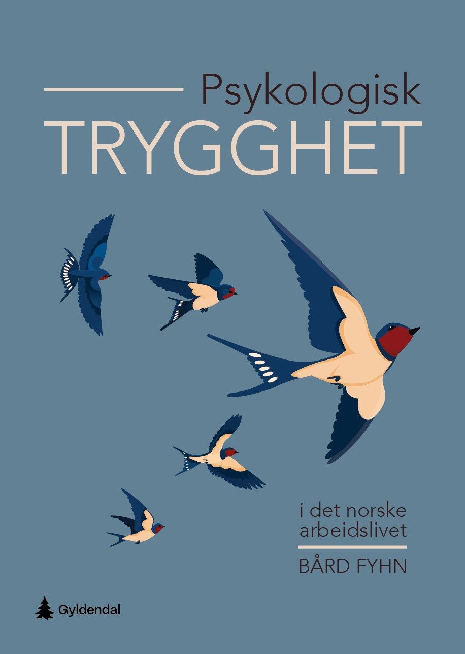 Book cover for 'Psykologisk Trygghet' with swallows flying against a blue background.