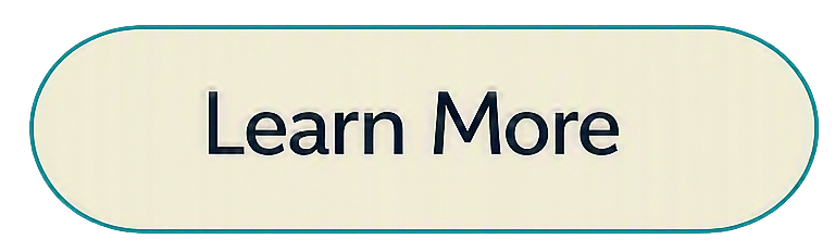 A button with a teal border and a cream background displaying the text "Learn More" in dark blue.