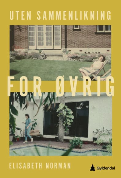 Book cover: "UTEN SAMMENLIKNING FOR ØVRIG" above two split images of people in home settings.