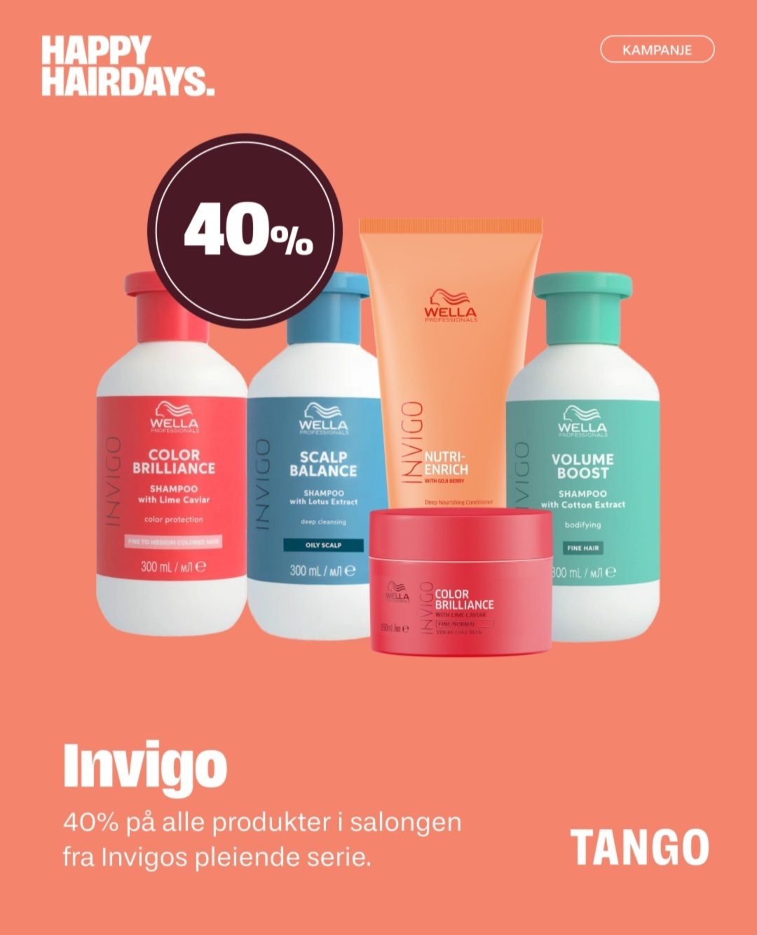 Ad for Wella Invigo hair products (shampoo, conditioner, mask) with a 40% discount.