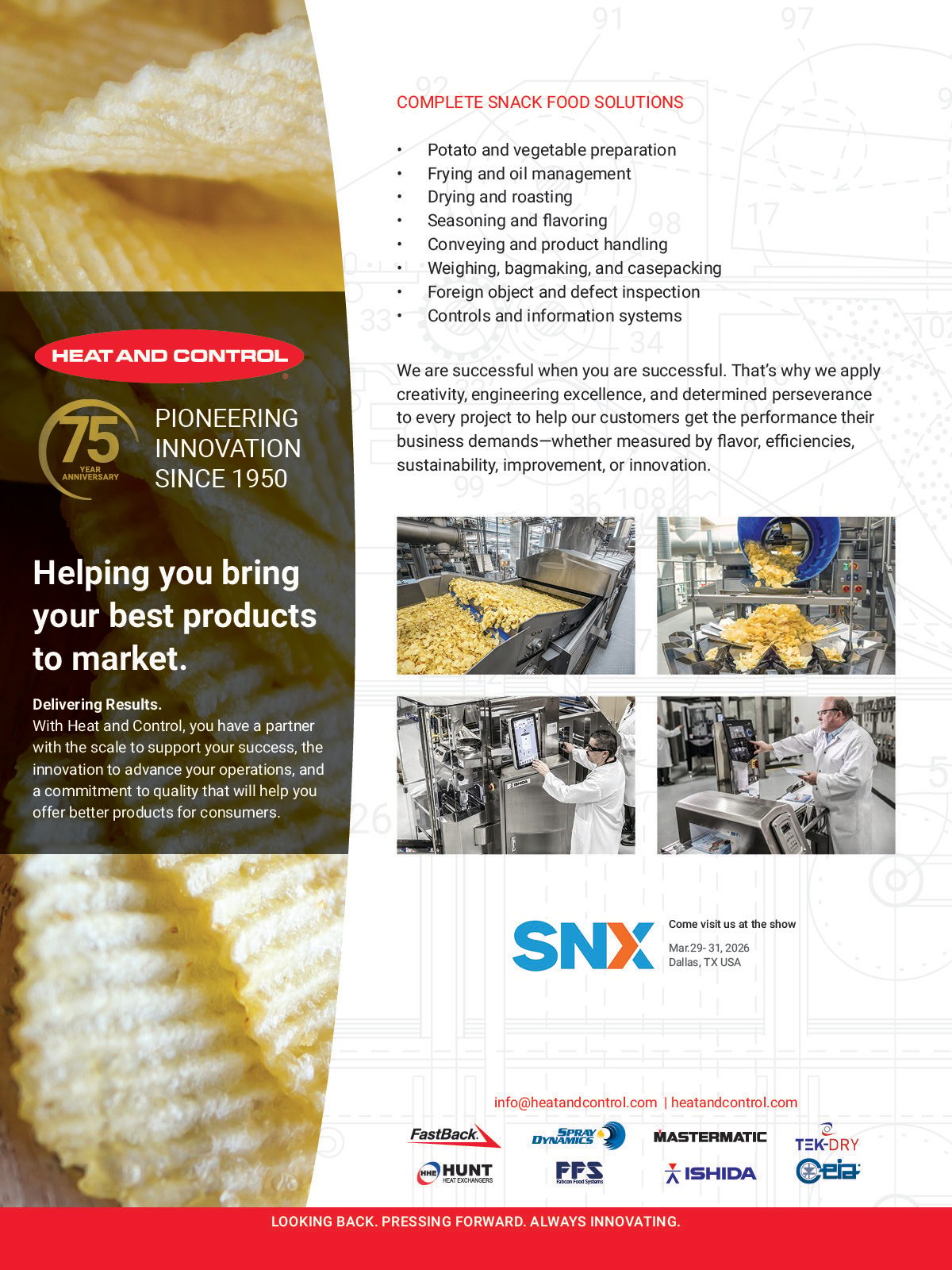 Heat and Control: 75 years of innovation in complete snack food solutions, from processing to packaging.