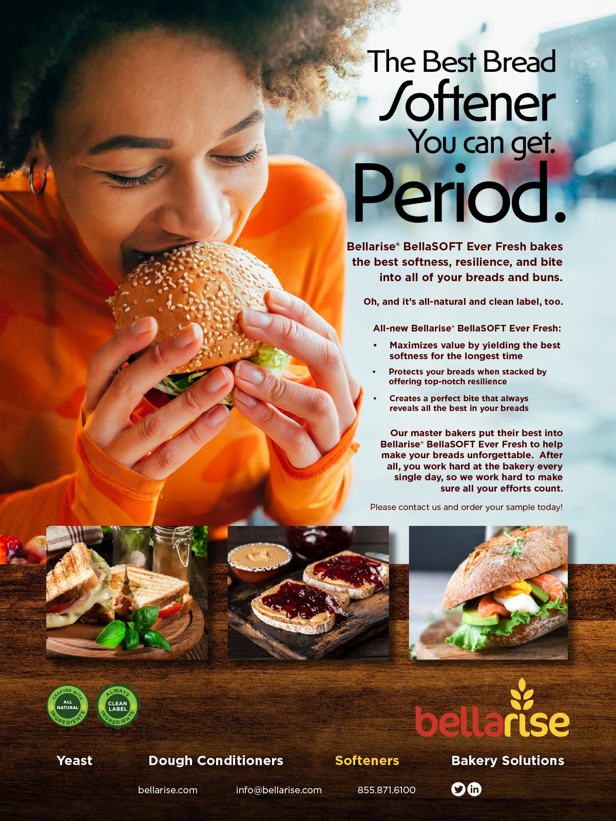 Woman enjoying bread. Ad for Bellarise BellaSOFT Ever Fresh bread softener for bakery solutions.