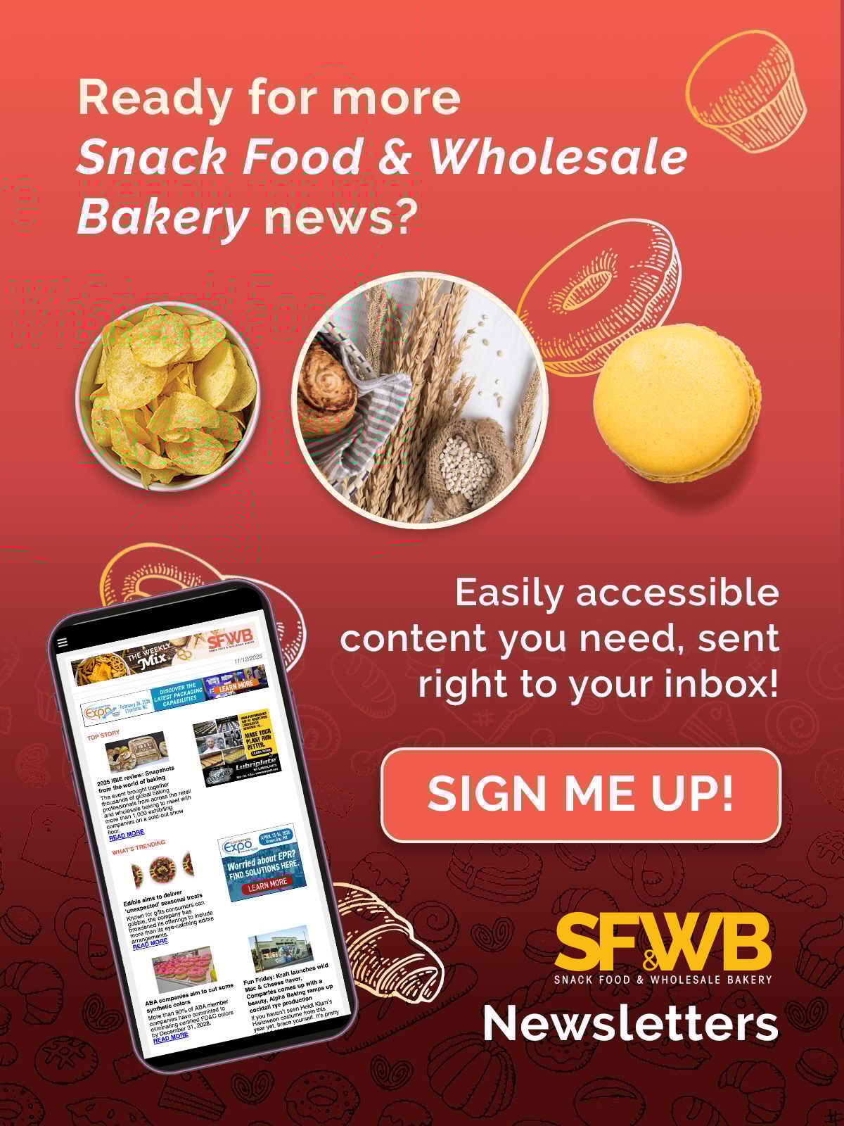 Ad for Snack Food & Wholesale Bakery newsletters, with food imagery and a sign-up CTA.