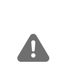 Grey warning triangle with an exclamation mark.