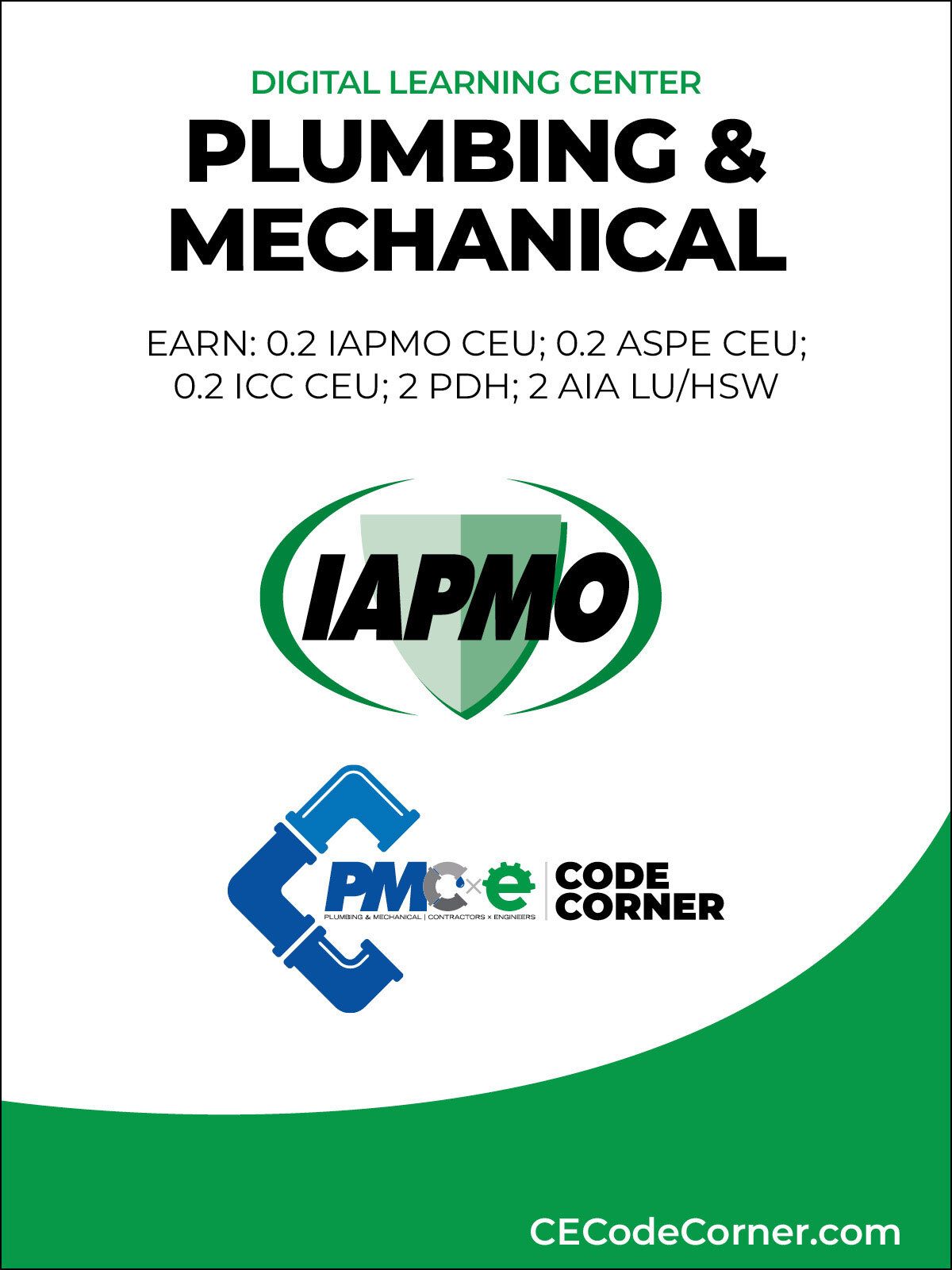 Flyer for Digital Learning Center Plumbing & Mechanical offering CEUs from IAPMO, ASPE, ICC, PDH, AIA.