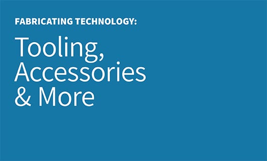 Fabricator Technology, Stone World, Tooling, Accessories  more