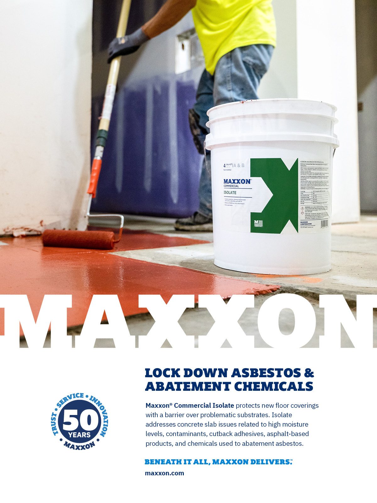 Maxxon Corp., Maxxon, Isolate