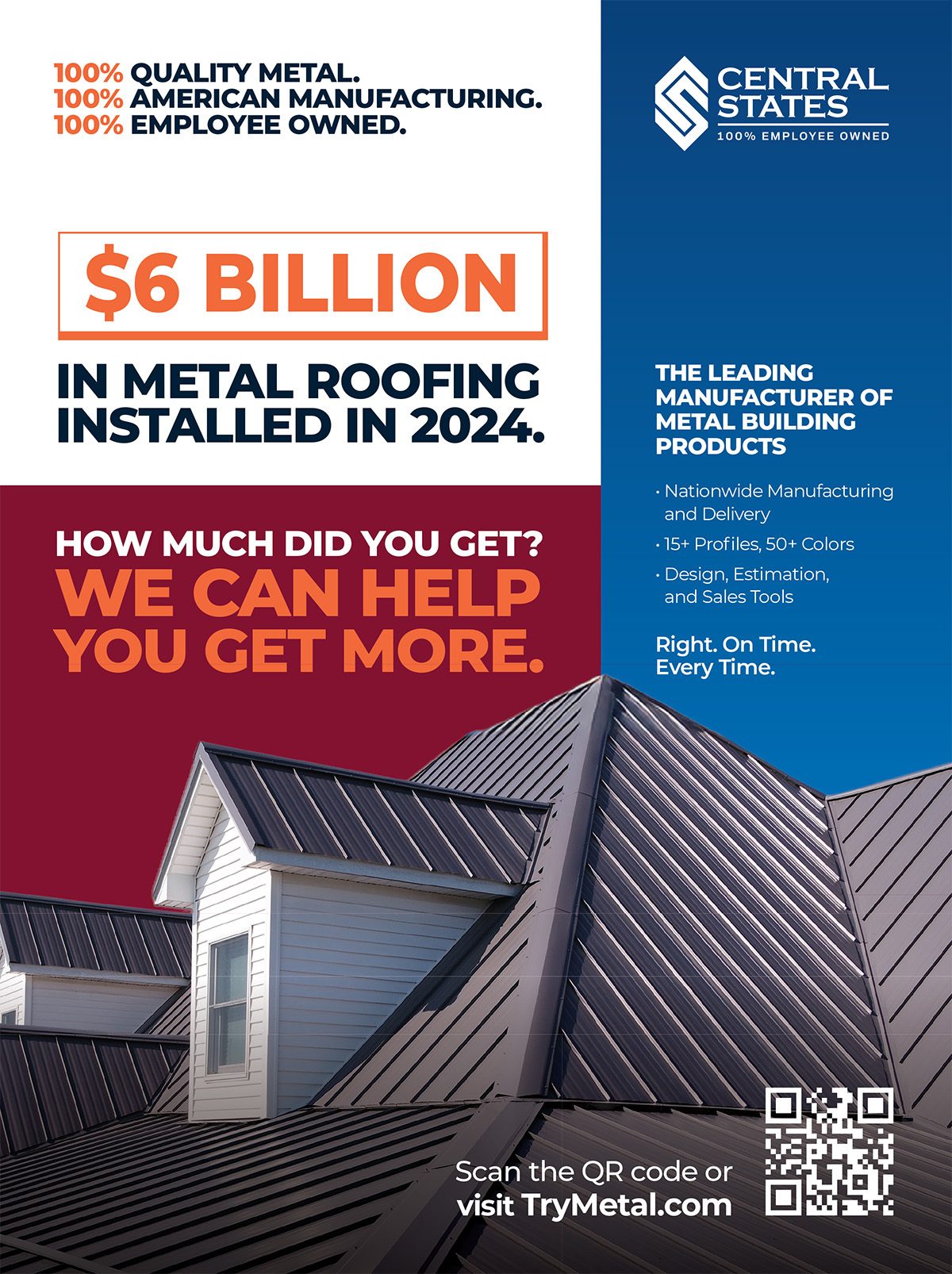 Central States metal roofing ad: $6 billion installed target, leading manufacturer. Features metal roofs.