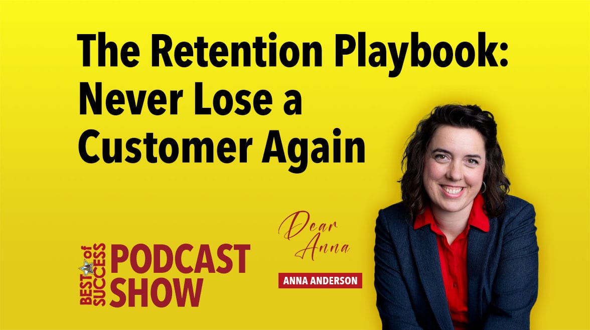 Smiling Anna Anderson with "The Retention Playbook: Never Lose a Customer Again" and podcast details.