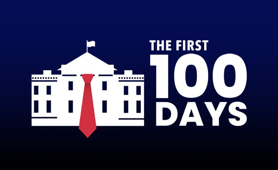 White House outline with red tie, 'THE FIRST 100 DAYS' text.