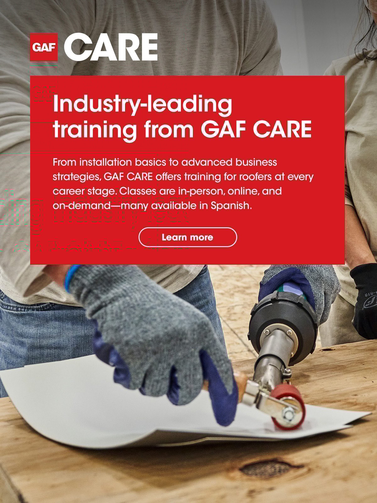 GAF CARE ad: industry-leading roofing training, with a person applying roofing material.