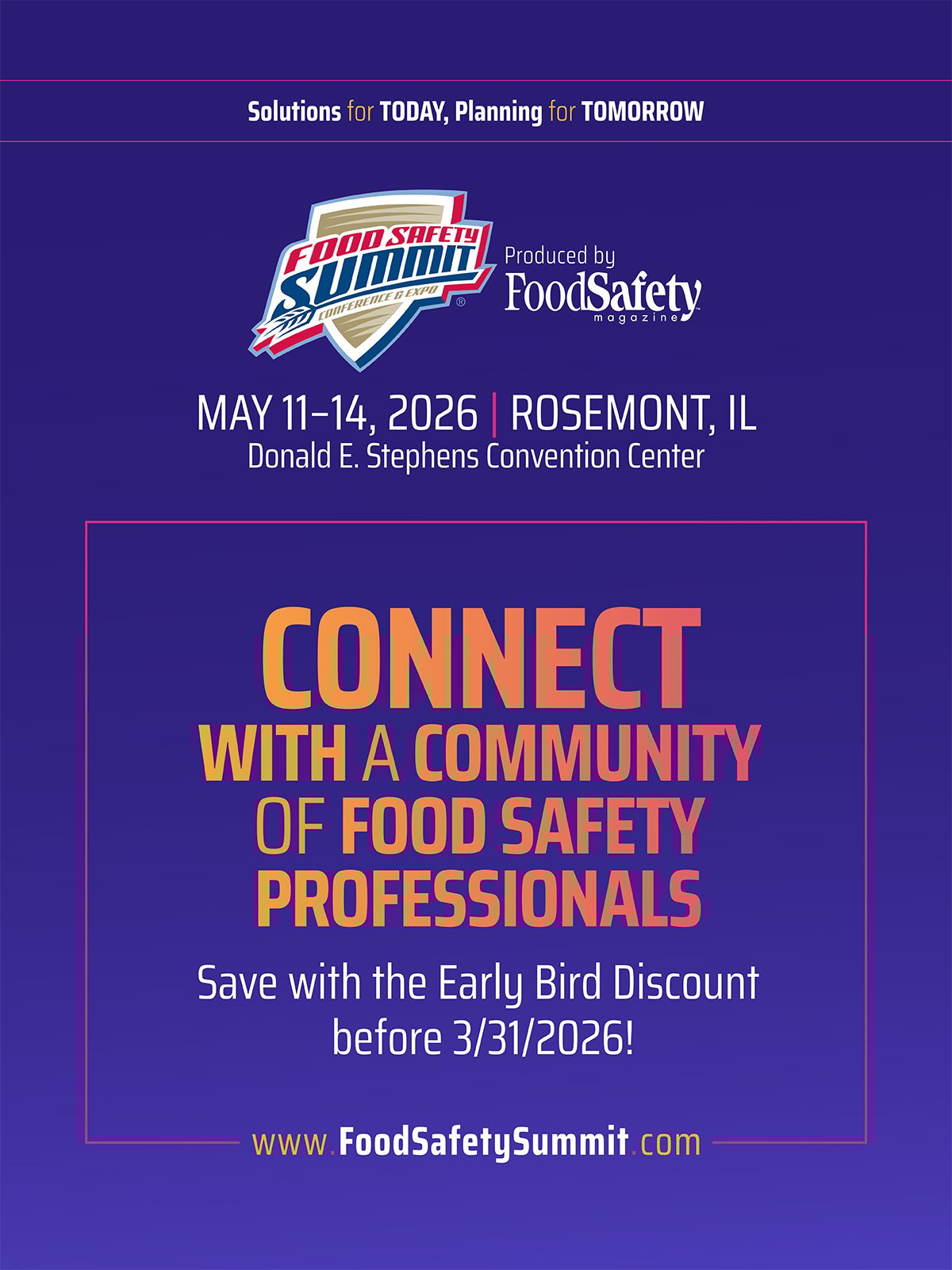 Ad for Food Safety Summit 2026: May 11-14, Rosemont, IL. Early bird discount until 3/31/2026.