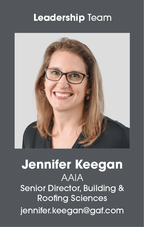 GAF Senior Director, Building & Roofing Sciences, Jennifer Keegan.