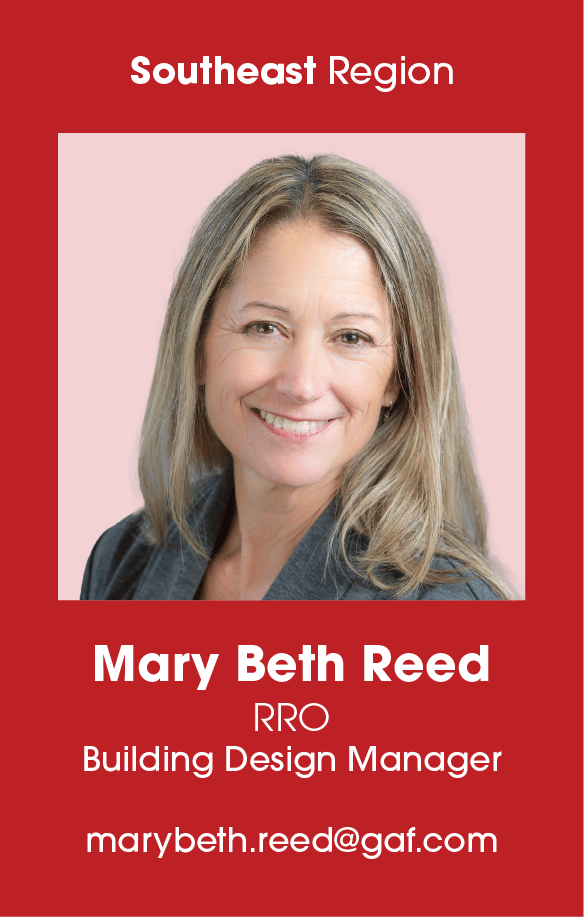 GAF Building Design Manager, Mary Beth Reed.