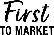 First To Market