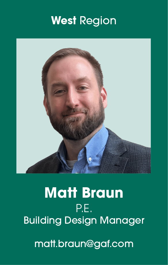 GAF Building Design Manager, Matt Braun.