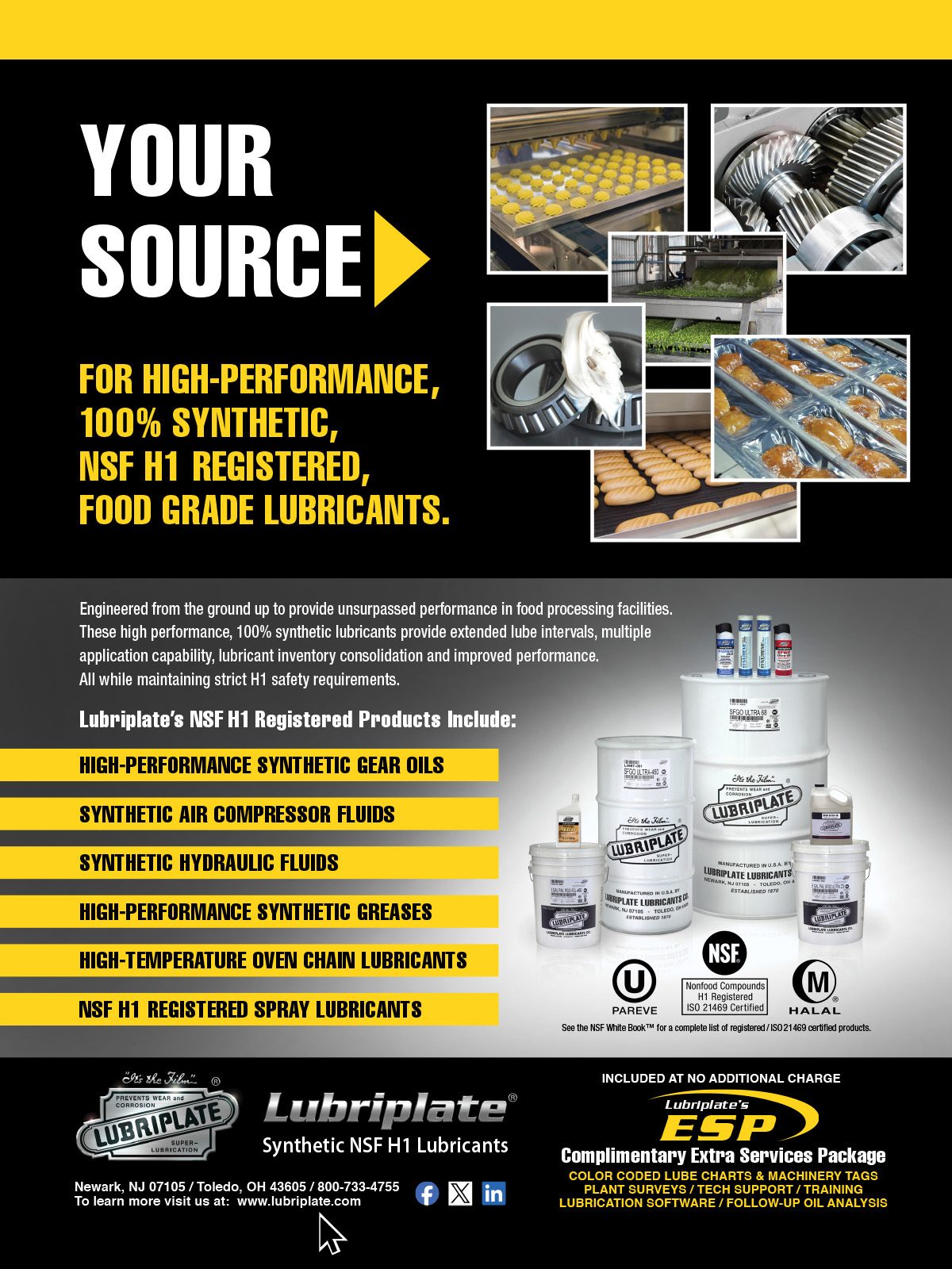 Lubriplate: High-performance, food-grade, synthetic NSF H1 lubricants for food processing.
