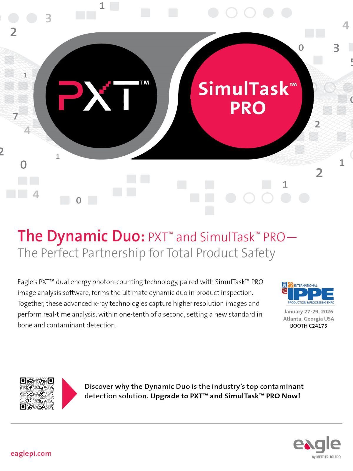 Eagle PXT & SimulTask PRO X-ray inspection ad: The Dynamic Duo for total product safety.